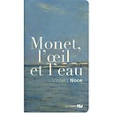 Monet, l'œil et l'eau