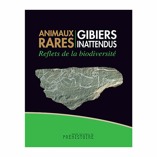 Animaux rares, gibiers inattendus - Reflets de la Biodiversité - Catalogue d'exposition