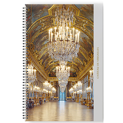 Cahier à spirale Château de Versailles - Galerie des Glaces