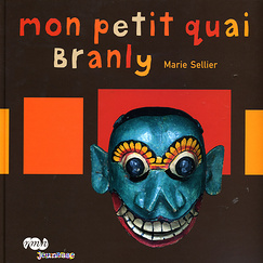 My Little Quai Branly Picture Book