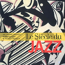 Catalogue d'exposition Le Siècle du Jazz