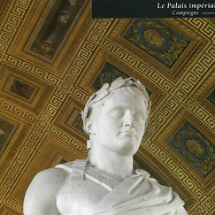 The Imperial Palace Compi&egrave;gne