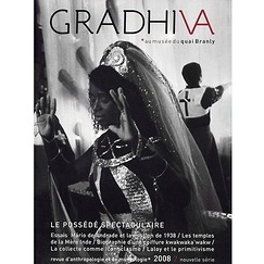 Revue Gradhiva No7 "Le possédé spectaculaire"
