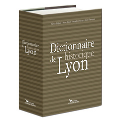 Dictionnaire historique de Lyon