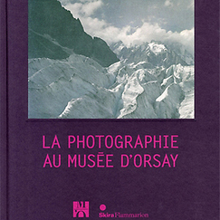 Catalogue La photographie au mus&eacute;e d'Orsay