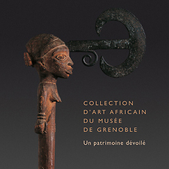 Catalogue Collection d'art africain du mus&eacute;e de Grenoble
