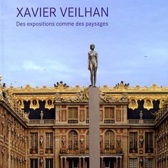 Xavier Veilhan Des expositions comme des paysages