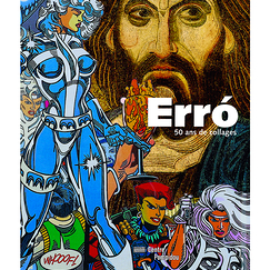 Catalogue de l'exposition Err&oacute; 50 ans de collages
