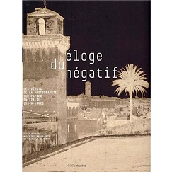 Catalogue de l'exposition Eloge du négatif Les débuts de la photographie sur papier en Italie, 1846-1862