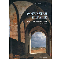 Catalogue d'exposition Souvenirs d'Italie Chefs-d'œuvre du Petit Palais 1600-1850