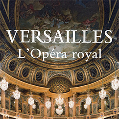 Versailles - L'Op&eacute;ra royal