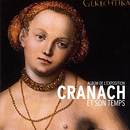 Album de l'exposition Cranach et son temps