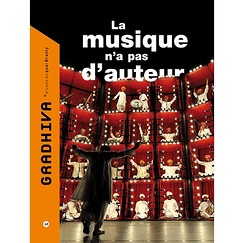 Revue Gradhiva No12 La musique n'a pas d'auteur