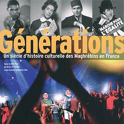 Exhibtion catalogue G&eacute;n&eacute;rations : un si&egrave;cle d&rsquo;histoire culturelle des Maghr&eacute;bins en France