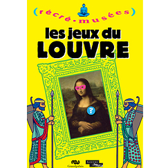 Les jeux du Louvre - Récré Musées