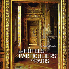 Les h&ocirc;tels particuliers de Paris (&eacute;dition 2011)
