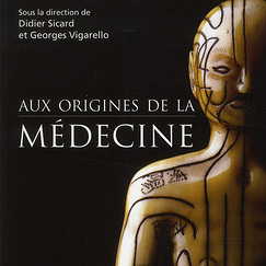 Aux origines de la médecine