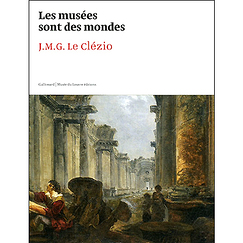 Exhibition catalogue Les musées sont des mondes