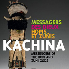 Kachina Messagers des Dieux Hopis et Zu&ntilde;is