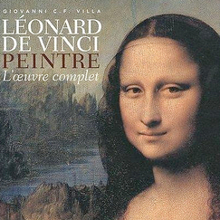 Léonard de Vinci peintre - L'oeuvre complet