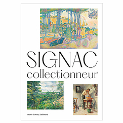 Signac collectionneur - Catalogue d'exposition