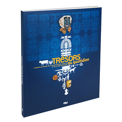 Catalogue d'exposition - Tr&eacute;sors du quotidien ?
