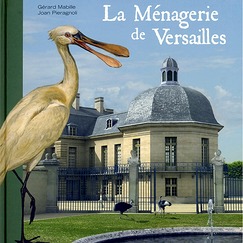 La ménagerie de Versailles