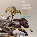 Exhibition Catalogue - 100 sculptures animali&egrave;res - Bugatti, Pompon, Giacometti