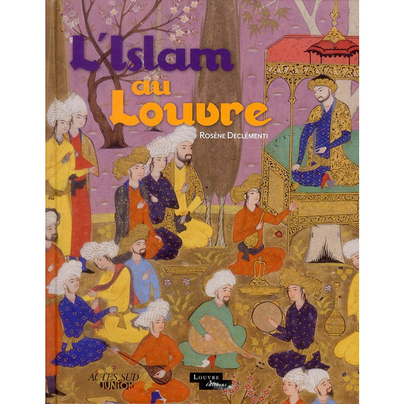L'Islam au Louvre