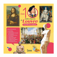 Les 10 chefs-d'œuvre du Louvre racontés aux enfants