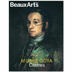 Revue Beaux Arts Hors-Série / Musée Goya - Castres