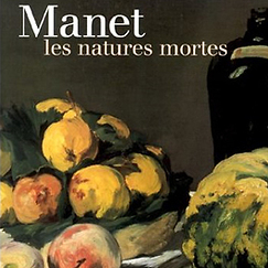 Catalogue Manet, les natures mortes