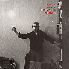Catalogue Picasso Bacon La vie des images