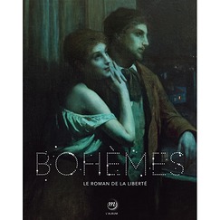Album Bohèmes Le roman de la liberté