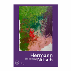 Hermann Nitsch. Hommage - Catalogue d'exposition
