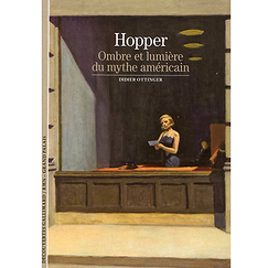 Hopper : ombre et lumière du mythe américain