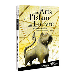 "Les Arts de l'Islam au Louvre - La Main tendue" DVD