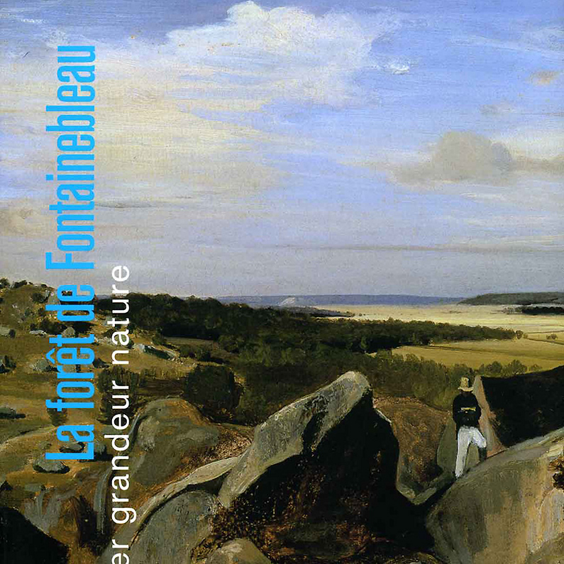 Catalogue La Forêt de Fontainebleau - Un atelier grandeur nature - De Corot à Picasso