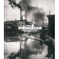 Catalogue d'exposition Félix Thiollier. Photographies
