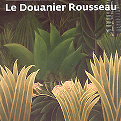 Le Douanier Rousseau