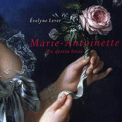 Marie-Antoinette: "Un destin bris&eacute;"