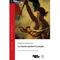Eugène Delacroix - La Liberté guidant le peuple. SOLO N°28