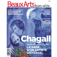 Beaux Arts Hors-série - Chagall, la saga d'un artiste universel