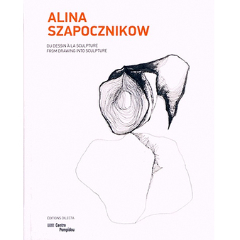 Alina Szapocznikow from drawing into sculpture