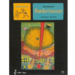 Livre-jeu Dans la peau de Hundertwasser - Salut l'artiste