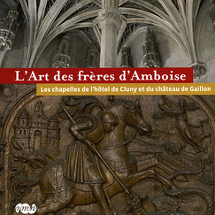 Catalogue de l'exposition L'Art des frères d'Amboise