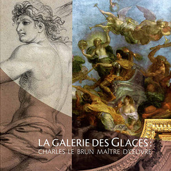 Catalogue The Hall of Mirrors : Charles Le Brun prime contractor