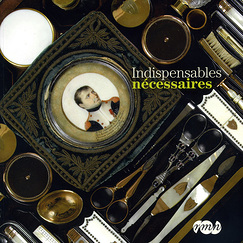 Exhibition catalogue Indispensables n&eacute;cessaires