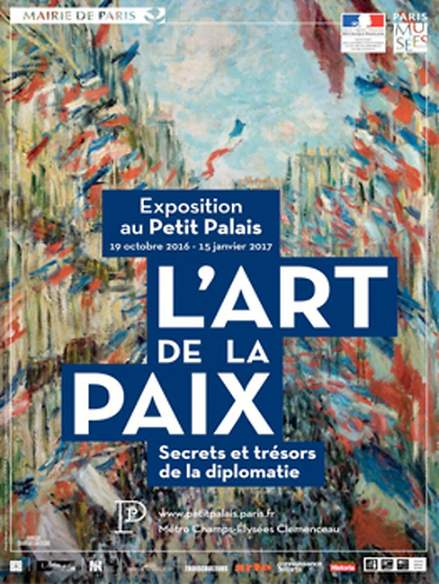 L' Art de la paix. Secrets et trésors de la diplomatie