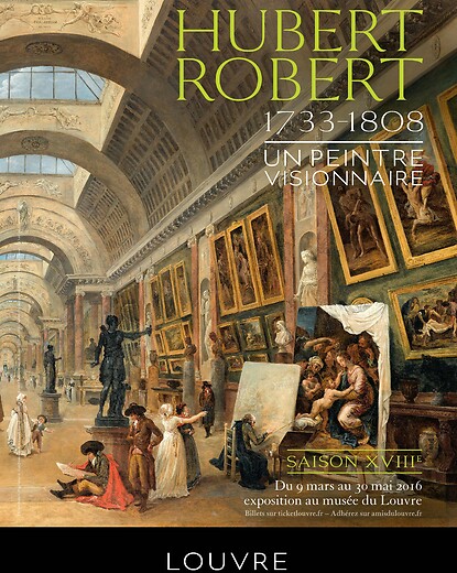 Hubert Robert - Un peintre visionnaire